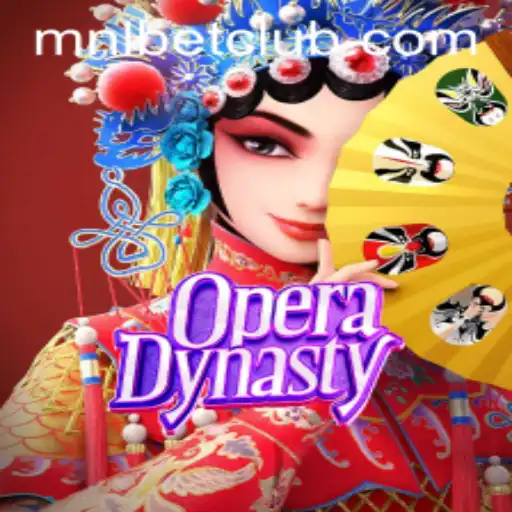 Explore the Thrilling World of OperaDynasty: A Unique Gaming Experience with MNLbet