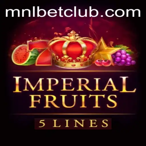 Exploring the Exciting World of ImperialFruits5 with MNLbet