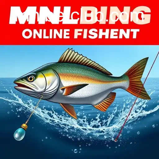 The Digital Surge of Online Fishing: Unveiling MNLbet